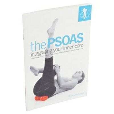 Fitness Mania - The PSOAS: Integrating Your Inner Core