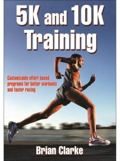 Fitness Mania - 5K and 10K Training By Brian Clarke