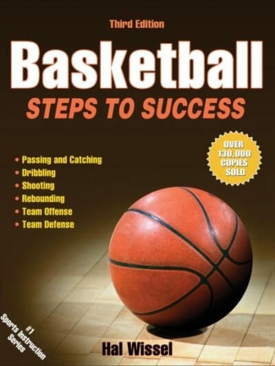 Fitness Mania - Basketball: Steps To Success 3rd Edition By Hal Wissel