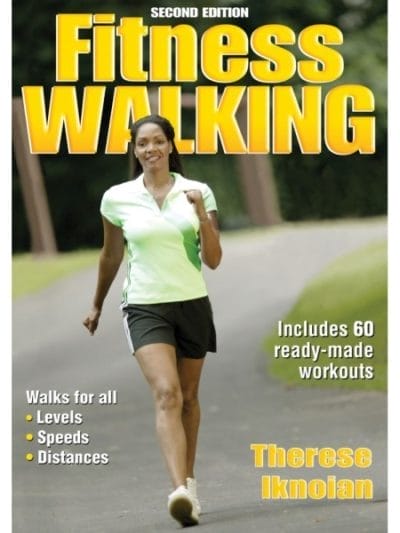 Fitness Mania - Fitness Walking 2nd Edition By Therese Iknoian