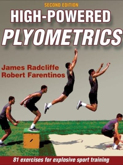 Fitness Mania - High-Powered Plyometrics - 2nd Edition By James C. Radcliffe