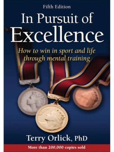 Fitness Mania - In Pursuit of Excellence 5th Edition By Terry Orlick