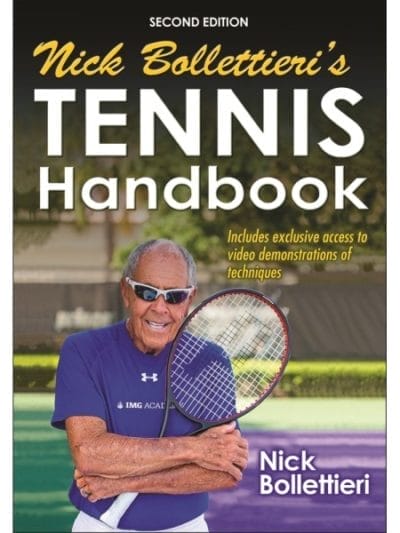 Fitness Mania - Nick Bollettieri's Tennis Handbook 2nd Edition By Nick Bollettieri