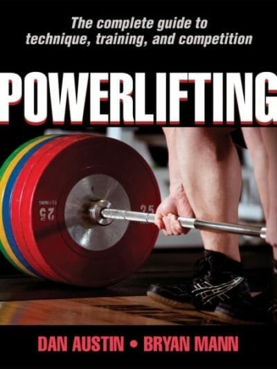 Fitness Mania - Powerlifting By Dan Austin And Bryan Mann