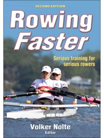 Fitness Mania - Rowing Faster 2nd Edition By Volker Nolte