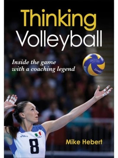 Fitness Mania - Thinking Volleyball By Mike Hebert