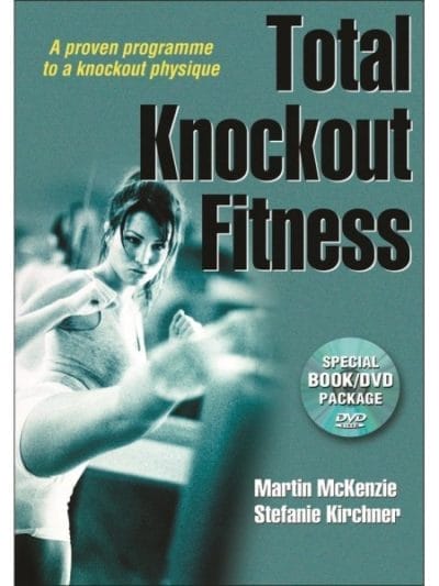 Fitness Mania - Total Knockout Fitness Book With DVD By Martin Mckenzie And Stefanie Kirchner