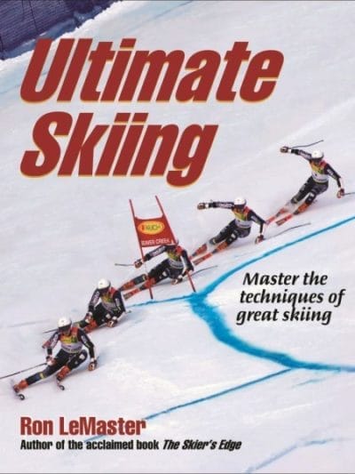 Fitness Mania - Ultimate Skiing By Ron LeMaster