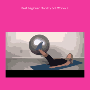 Health & Fitness - Best beginner stability ball workout+ - Sam Sawalhi