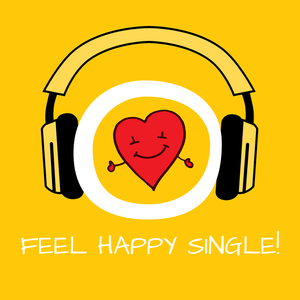 Health & Fitness - Feel Happy Single! Glücklicher Single sein - Get on Apps!
