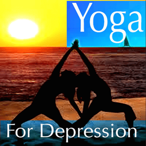 Health & Fitness - Restorative Yoga Therapy for Depression-Laura Hawes-VideoApp - Joe Riehl